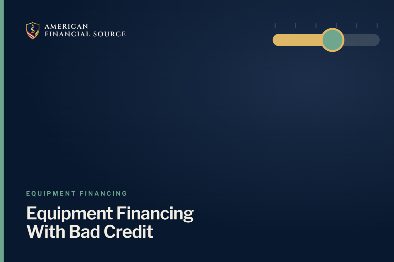How to Qualify for Equipment Financing with Bad Credit — equipment financing guide illustration