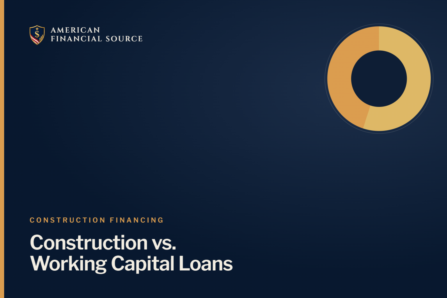 Construction Loans vs Working Capital Loans: What’s the Difference — construction financing guide illustration
