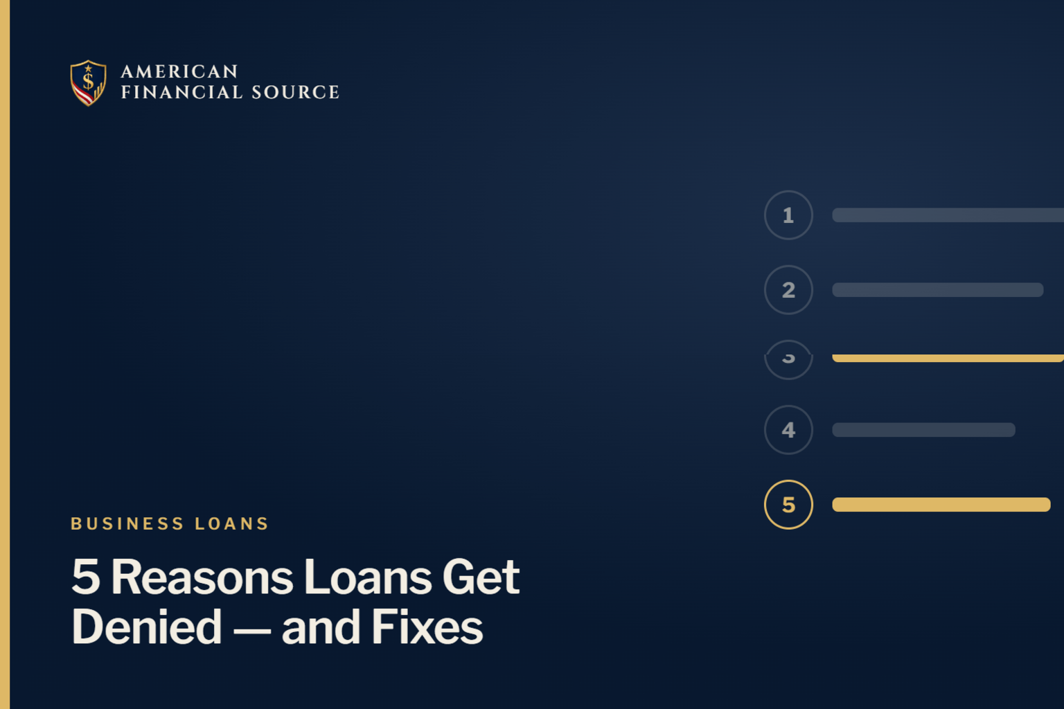 Top 5 Reasons Small Businesses Get Denied for Loans and How to Fix Them — small business loan guide illustration