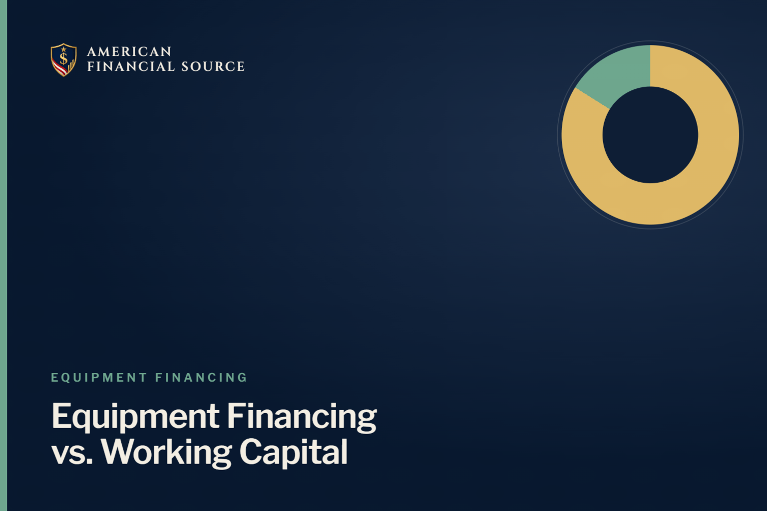 Equipment Financing vs Working Capital Loans: What Should You Use for Growth — equipment financing guide illustration