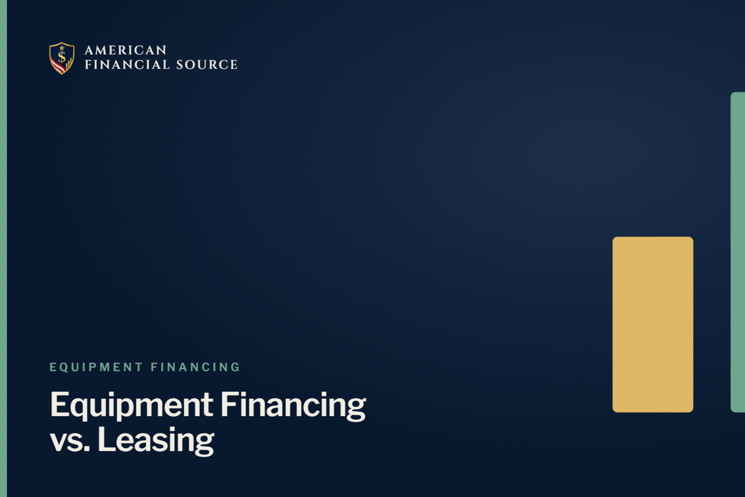 Equipment Financing vs Leasing: Which Option is Better for Your Business — equipment financing guide illustration
