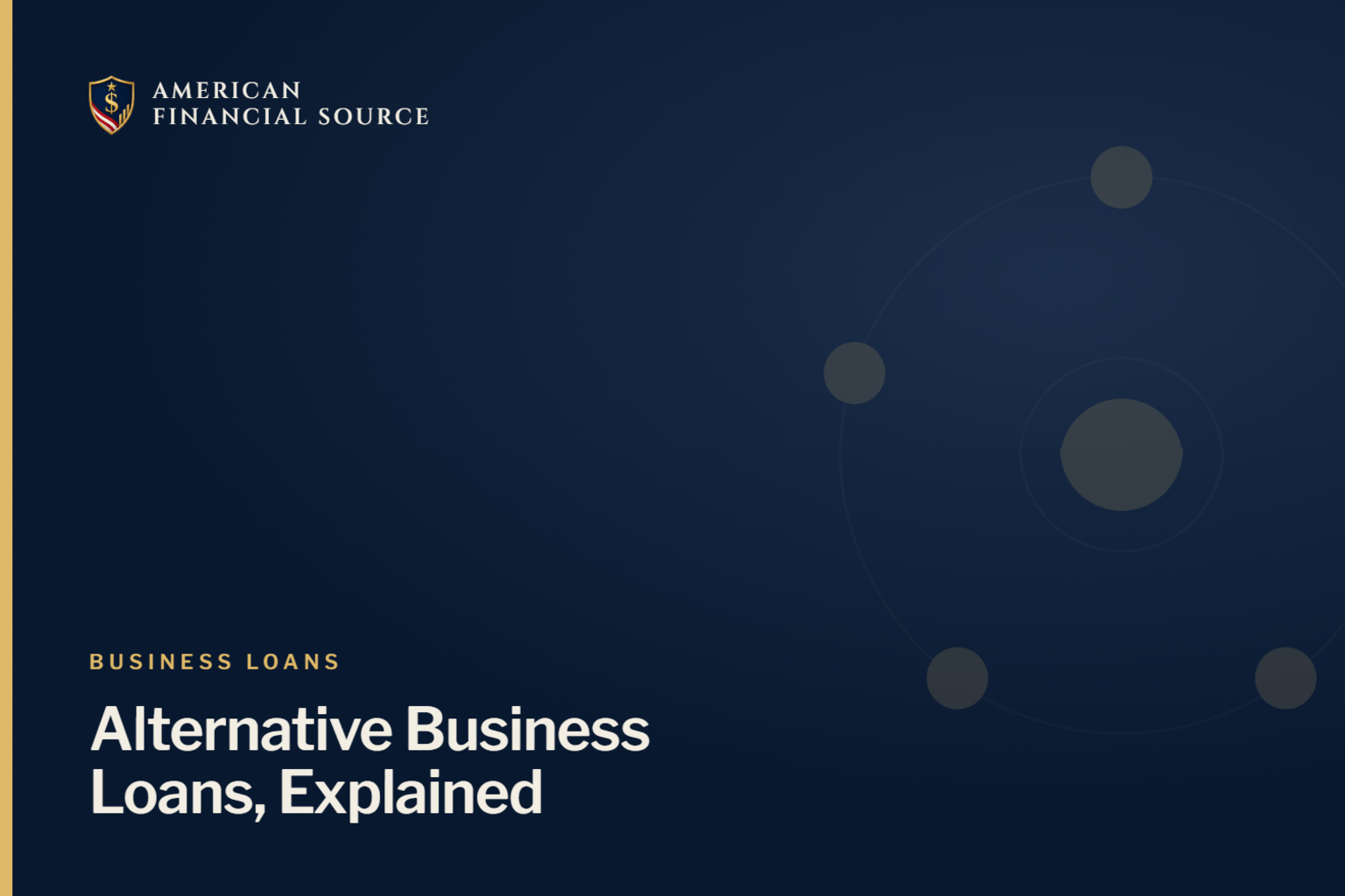 Understanding Alternative Business Loans: Faster, Flexible Funding — small business loan guide illustration